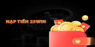 Loạt phương thức giao dịch nạp tiền 23WIN đang được hỗ trợ